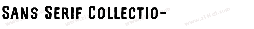 Sans Serif Collectio字体转换 Sans Serif Collectio字体转换